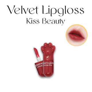 ลิปกลอส kiss beauty no.70475-03 velvet lipgloss เนื้อกำมะหยี่ ลิปสติกมือน้องแมวน่ารัก สีชัด โทนส้ม กันน้ำ ติดทนนาน