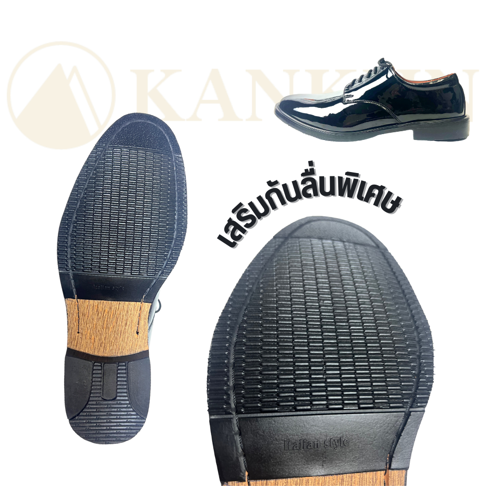 KANKUN รองเท้าคัทชูหนังแก้ว ใช้คุณภาพอย่างดี  ชนิดเนื้อหนาพิเศษ หนังเงามาก มีความยืดหยุ่นสูง ไม่เป็นรอยขีดข่วนและแตกง่าย