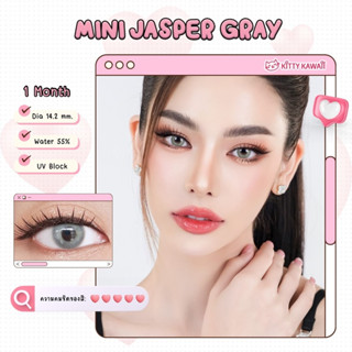 คอนแทคเลนส์ คิตตี้ คาวาอิ Mini Jasper Gray