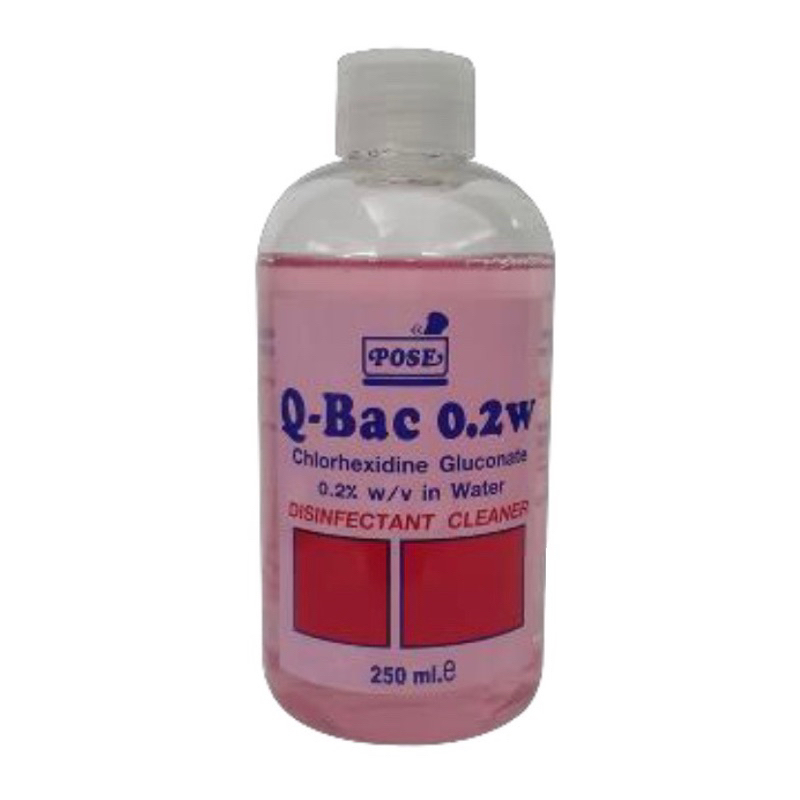 POSE Q-Bac 0.2W 250ml. (Chlorhexidine Gluconate 0.2% w/v in water) ผลิตภัณฑ์น้ำยาฆ่าเชื้อที่ มี pH 5