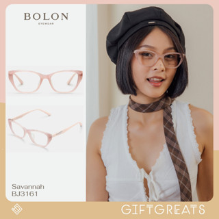 NEW✨BOLON Savannah BJ3161 - SS23 Bolon Eyewear กรอบแว่นตา แว่นสายตา แว่นกรองแสง โบลอน giftgreats