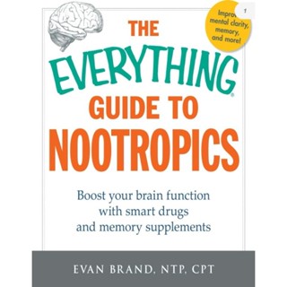 หนังสือ​ The Everything Guide To Nootropics (English /EbookPDF) ​​ภาษาอังกฤษ​