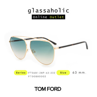 [ลดกระหน่ำ] แว่นกันแดด TOM FORD รุ่น FT0681 ทรงนักบิน เลนส์ฟ้าทอง สวยหรูดูแพง