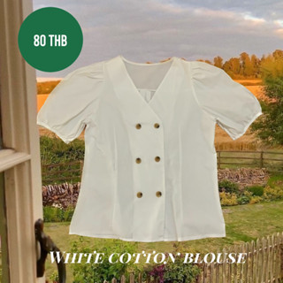 L02 WHITE COTTON BLOUSE เสื้อผู้หญิงสีขาวแขนตุ๊กตา