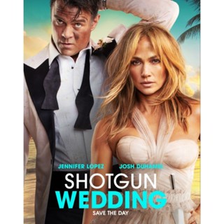 [DVD HD] Shotgun Wedding วิวาห์รักห่ากระสุน : 2022 #หนังฝรั่ง (พากย์อังกฤษ5.1/บรรยายไทย-อังกฤษ)