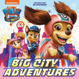 PAW Patrol: The Movie: Big City Adventures (PAW Patrol) (Pictureback(R)) Paperback – Sticker Book