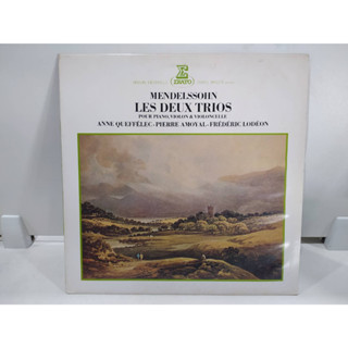 1LP Vinyl Records แผ่นเสียงไวนิล MENDELSSOHN LES DEUX TRIOS   (E12A97)