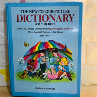 หนังสือพจนานุกรมสำหรับเด็กอายุ 5-9 ขวบ THE NEW COLOUR -PICTURE DICTIONARY FOR CHILDREN ปกแข็ง