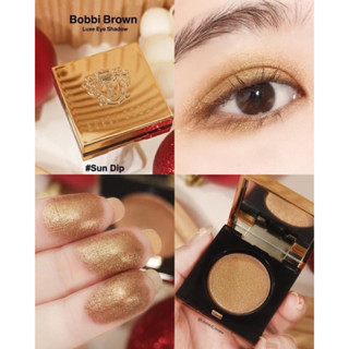 🔥พร้อมส่ง/แท้ 🔥ฉลากไทย Bobbibrown luxe Eyeshadow สี Sun dip