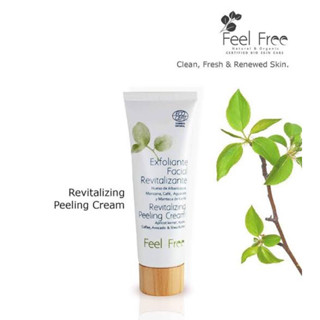 Feel free- Revitalizing Peeling Cream ครีมผลัดเซลล์ผิวออกานิคอย่างอ่อนโยนและล็อคความชุ่มชื้น