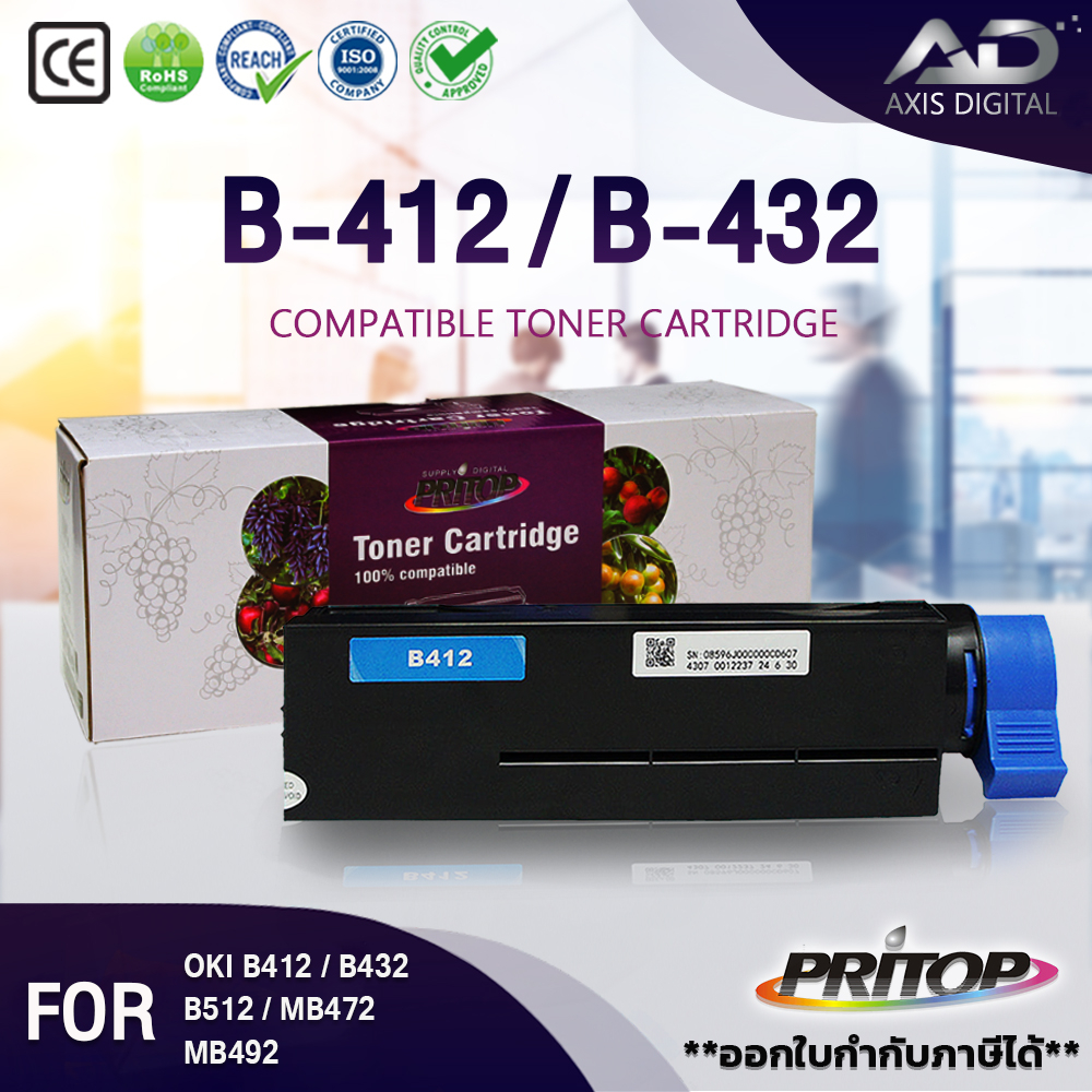 AXIS DIGITAL OKI B412/412/B-412/B432/B512/B 412 For OKI (45807102) รุ่น B412dn/B432dn/B512dn/MB472w