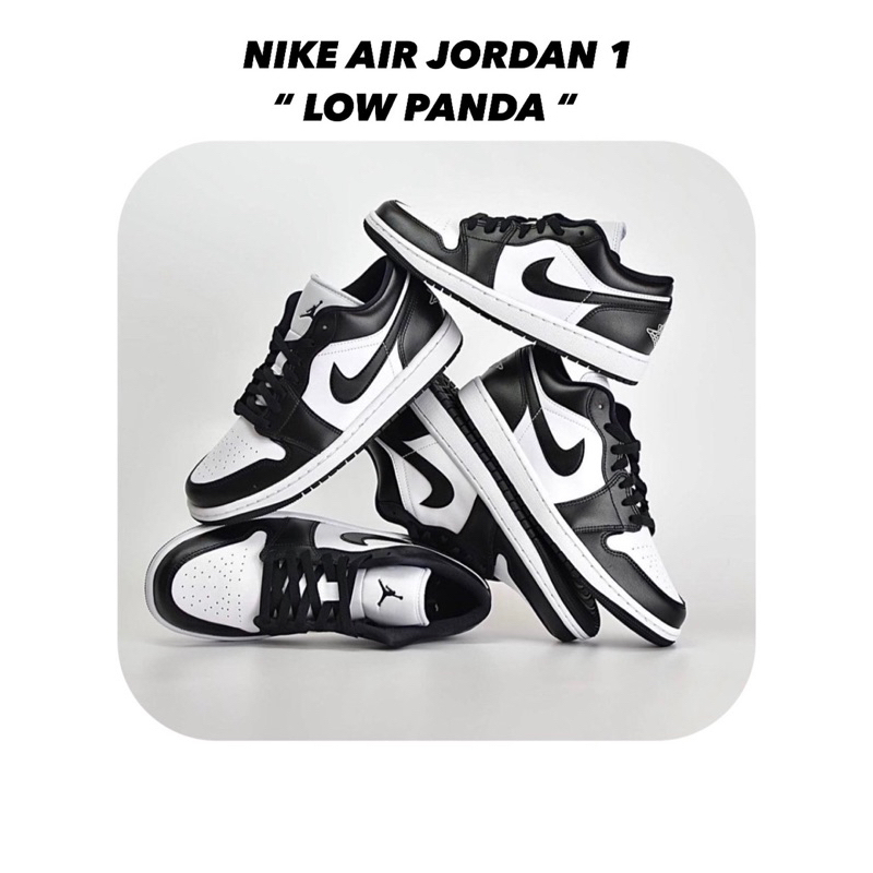 ( NIKE AIR JORDAN 1 LOW PANDA ) ของแท้100%
