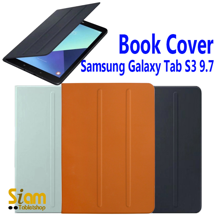 Book Cover เคสฝาปิด เคส สำหรับ Samsung Galaxy Tab S3 9.7 นิ้ว T825