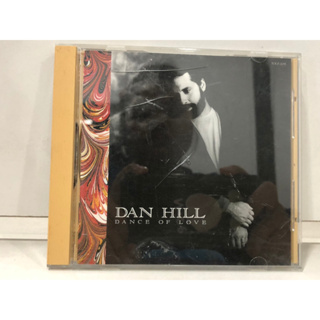 1 CD MUSIC  ซีดีเพลงสากล  DAN HILL DANCE OF LOVE     (A13A29)