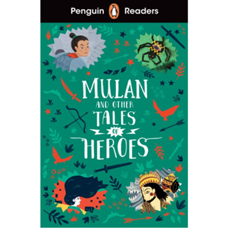 Penguin Readers Level 2: Mulan and Other Tales of Heroes