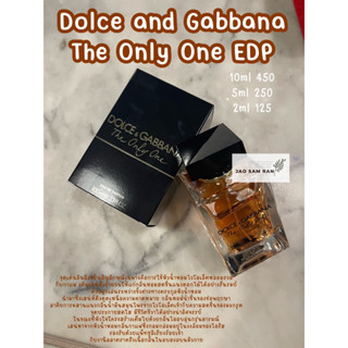 น้ำหอมแบ่งขาย  D&amp;G The Only One EDP