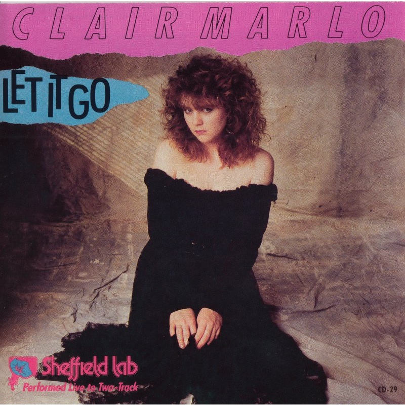 CD Audio คุณภาพสูง เพลงสากล Clair Marlo - Let It Go - 1989 (อัลบั้มหายากมาก เพลงเพราะ เสียงเพราะ ยุค