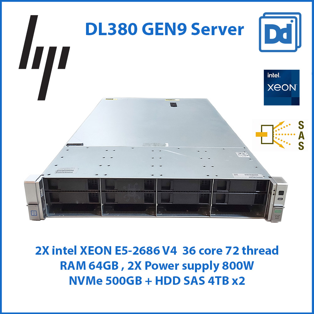 เซิร์ฟเวอร์ HP PROLIANT DL380 Gen9 XEON E5-2697 V4 36C/72T RAM 64GB NVMe 500GB SERVER 2-1