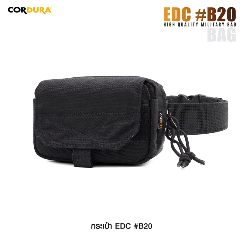 กระเป๋า EDC  : B20 ผ้า CORDURA 1000D