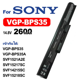 SONYแบตเตอรี่แล็ปท็อป VGP-BPS35 เข้ากันได้VGP-BPS35A 14E 15E  SVF1521A2E SVF15217SC SVF14215SC SVF15218SC