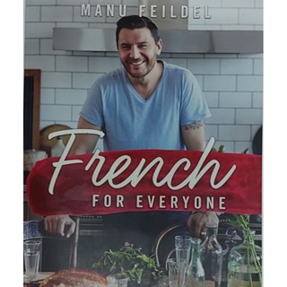 หนังสือ อาหาร ฝรั่งเศษ ภาษาอังกฤษ French For Everyone 183 Page