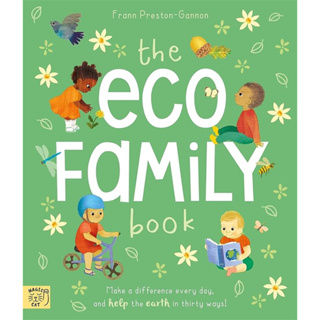 [หนังสือ] The Eco Family Book: A First Introduction to Living Sustainably slow down the little book of joy ภาษาอังกฤษ