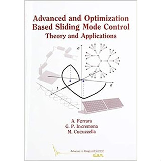 Advanced and Optimization Based Sliding Mode Control: Theory and Applications (Paperback) ISBN:9781611975833