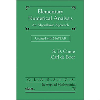 Elementary Numerical Analysis: An Algorithmic Approach (Paperback) ISBN:9781611975192