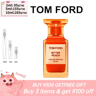 【รุ่นขายดี🔥-แท้💯%】Tom Ford Bitter Peach 2ml/5ml/10ml EDP