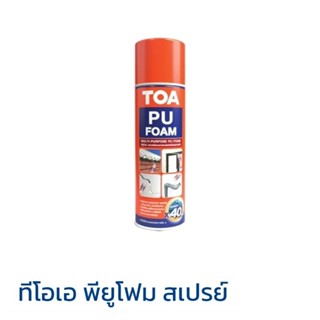 TOA PU FOAM พียูโฟม (มีหลอดฉีด) 500ml saleของใหม่(ช้าหมดอดนะ) 500ml Exp02/2024 - 750ml Exp04/2024  โฟมอุดรอยรั่วอเนกประสงค์ชนิดขยายตัว