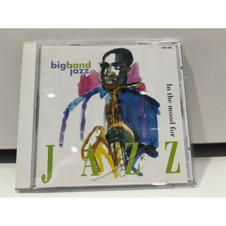 1   CD  MUSIC  ซีดีเพลง    In the mood for JAZZ  bigbandjazz    (B8B16)