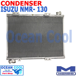 แผงแอร์ อีซูซุ NMR 130 ปี 2009 เอ็นเอ็มอาร์ 130 แรง รถบรรทุก  CD0065 CONDENSER  รังผึ้งแอร์  แผงรังผึ้ง  แผงคอยล์ร้อน