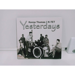 1 CD MUSIC ซีดีเพลงสากลYesterdays  Kenne Thomas K-TET   (B11E12)