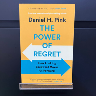 The Power of Regret - Daniel H.Pink