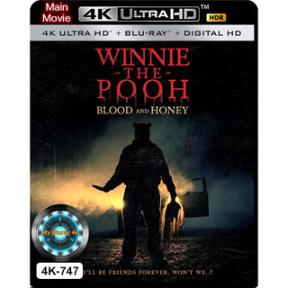 4K UHD หนังใหม่ เสียงไทยมาสเตอร์ Winnie the Pooh Blood and Honey โหด เห็น หมี