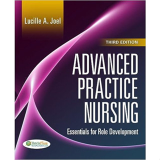 Advanced Practice Nursing: Essentials of Role Development (Paperback) ISBN:9780803627857