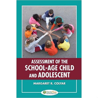 assessment of The School-Age Child and Adolescent (Paperback) ISBN:9780803623347