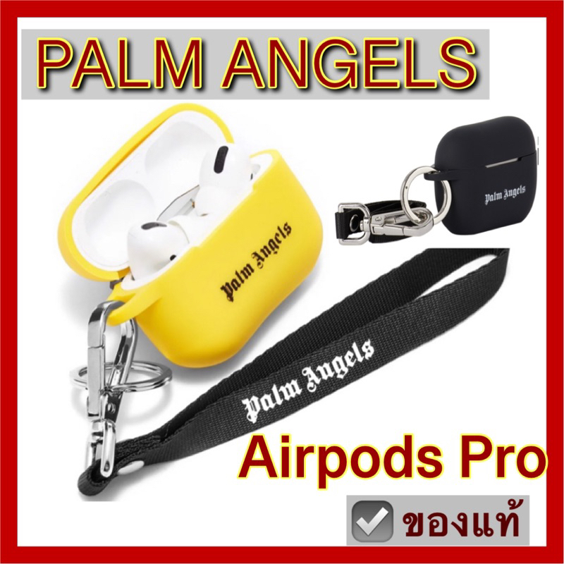 Airpods Pro case PALM ANGELS ของแท้ สีเหลือง ดำ พร้อมสายคล้องมือ ห่วงเกี่ยว ปาล์ม แองเจิล แอร์พอด โปร เคสยาง