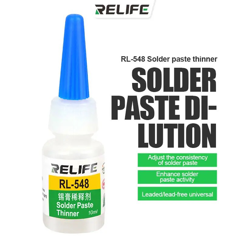 RELIFE RL-548 10Ml ทินเนอร์สำหรับปรับความหนืดของตะกั่วบัดกรี