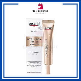 [Exp:11/2024] Eucerin HYALURON-FILLER + ELASTICITY EYE CREAM SPF15  ขนาด15ML