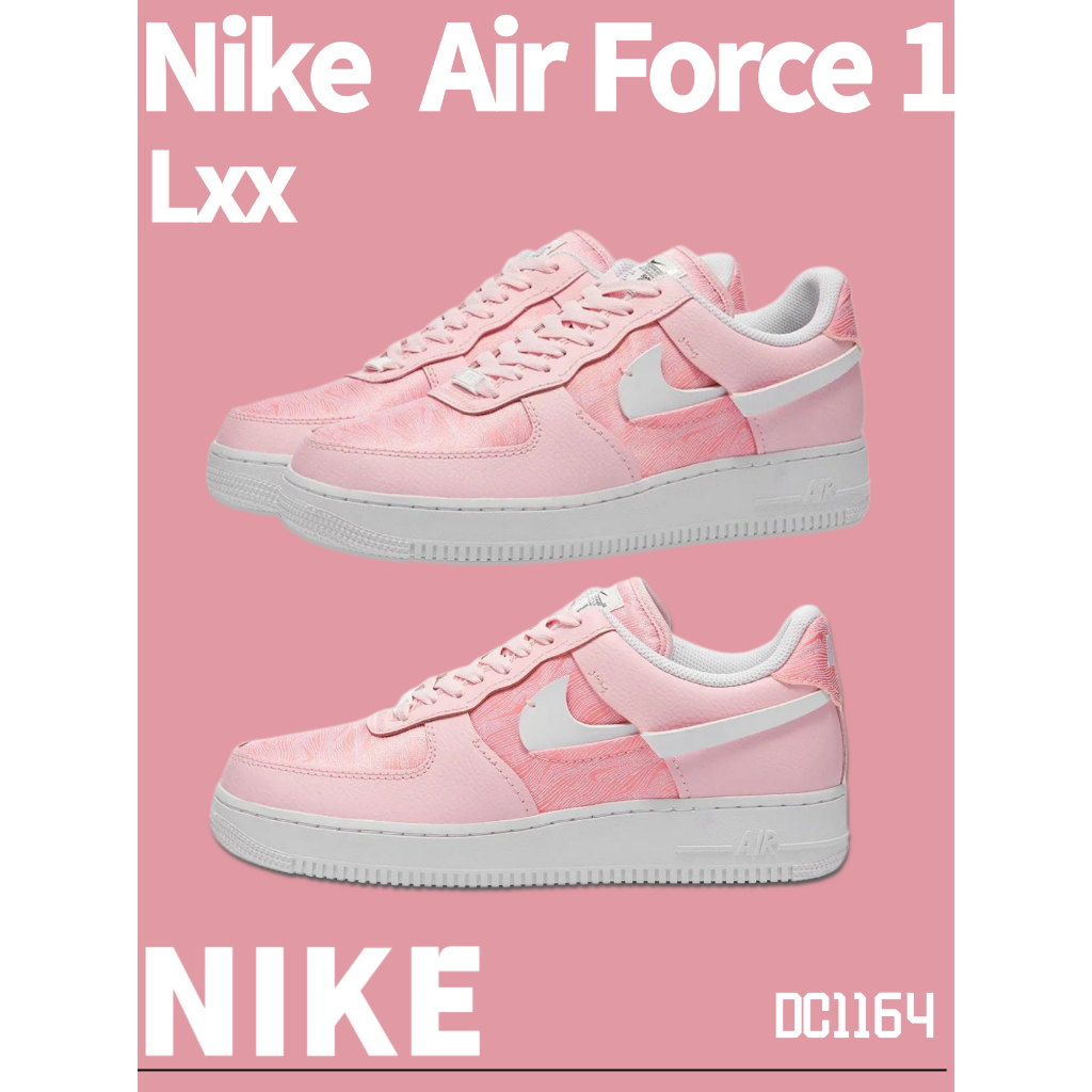 Nike Air Force 1 Lxx Air Force One โครงสร้างหัก ตะขอหัก ชายและหญิง รองเท้าผ้าใบลำลอง PINK .DC1164