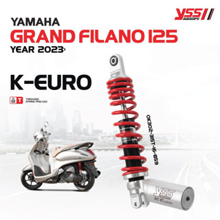 โช๊ค YSS แท้ K-Euro สำหรับ GRAND FILANO HYBRID แกรนด์ ฟิลาโน่ ไฮบริด ปี 2023 ขึ้นไป