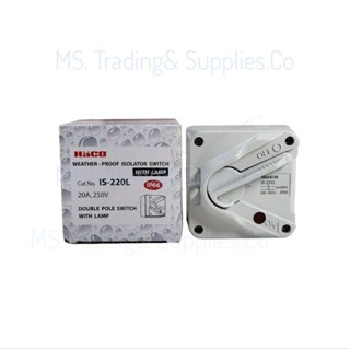 Haco IS-335 สวิตช์สลับกันน้ำ Isolator Switch Weatherproof IEC 35A 440V 3Pole 50Hz Switch With Pilot Lamp 60947-3: