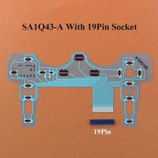 แผ่นปริ้น จอย PS2 แผงปุ่มกด และ ซ็อกเก็ต Conductive Film สำหรับ PS2   SA1Q43-A Controller 19Pin Socket Connector