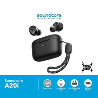 Soundcore A20i Black  หูฟังบลูทูธ เบสหนัก ไดรเวอร์ขนาด 10 มม. BassUp Earphone True Wireless