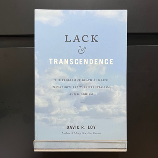 Lack &amp; Transcendence - David R. Loy