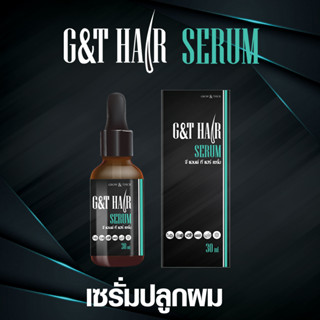 𝗚&amp;𝗧 HAIR SERUM 30ml.🔥เซรั่มปลูกผม 30วันเห็นผล👨‍⚕บำรุงผมลดผมร่วง เซรั่มเร่งผมยาวผมบางหัวล้านปลูกคิ้วหนวดเคราจอน30 ml