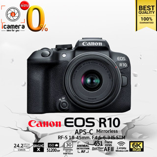 ผ่อน 0%** Canon Camera EOS R10 Kit RF-S 18-45mm. F4.5-6.3 IS STM - รับประกันร้าน icamera 1ปี