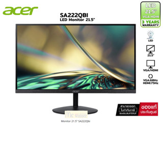 Monitor 21.5 ACER SA222Qbi IPS (VA, VGA, HDMI, SPK) FREESYNC 75Hz-รับประกัน 3 ปี