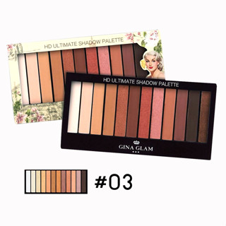 ES164 : GINA GLAM ULTIMATE Shadow Palette G-82 อายแชโดว์พาเลท 12 สี No.03 ราคาส่งถูกๆ w.95 รหัส ES164